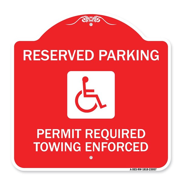 Signmission Reserved Parking Permit Required Towing Enforced W/ Graphic Alum Sign, 18" x 18", RW-1818-23057 A-DES-RW-1818-23057 - main
